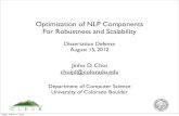 Optimization of NLP Components for Robustness and Scalability