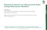 Keyword Search on Structured Data using Relevance Models