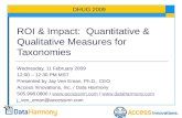 ROI & Impact - Quantitative & Qualitative Measures for Taxonomies