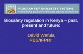 Biosafety regulation in Kenya - past, present & future