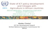 UNECA- State of ICT policy and linkage with agriculture in africa