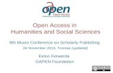 Open Access in Humanities and Social Sciences, Munin conference, nov 2013 (updated)