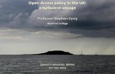 Open access policy in the UK: a turbulent voyage (QUB, Oct 2013)