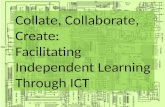 Facilitating independent learning through ict