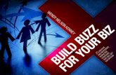 Build Buzz for Your Biz:  23 Creative and Inexpensive Marketing Strategies That Work