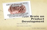 Robin Dymond: "Your Brain and Better Product Development"