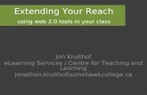 Extending Your Reach: Using Web 2.0 Tools in Your Classroom