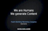 We are humans We generate content