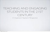 Teaching and Engaging Students
