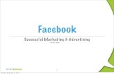 Successful Marketing & Advertising on Facebook