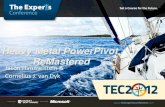 Heavy Metal PowerPivot Remastered - Experts Conference