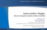 Interstellar Flight: Discovering the Limits of the Possible