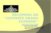 Becoming an Ultimate Grand Supreme Advisor