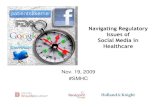 Navigating Regulatory Issues of Social Media in Healthcare