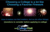 Choosing a College is a lot like Choosing a Favorite Firework