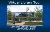 Lone Star College-Tomball Community Library - Visita Virtual