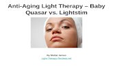 Anti Aging Light Therapy - Baby Quasar vs Lightstim