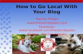 Rachel Phelps: How to go local with your blog