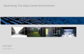 Optimizing The Data Centre Environment