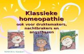 Klassieke homeopathie ook voor druktemakers, nachtbrakers en angsthazen NVKH/Eric Koedam.