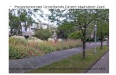 •Projectvoorstel Groeifonds Groen stadsdeel Zuid Voorstel stadsdeel zuid voor projecten groeifonds groen, januari 2012.