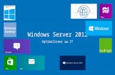 Windows Server 2012 Optimaliseer uw IT. Ready for the Future.