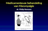 Medicamenteuze behandeling van Fibromyalgie dr. Philip Remans.