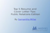 Top 5 Resume and  Cover Letter Tips:  Public Relations Edition