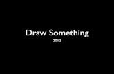 Draw something 2012