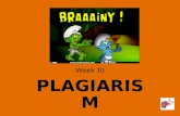 Week 10   thursday- plagiarism