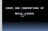Codes and Conventions Of Music Videos Finished