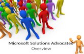 Microsoft Solutions Advocates - Overview