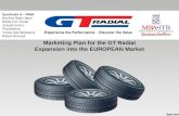 GT Radial Marketing Plan - Expansion into the EUROPEAN Market