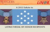 A 2013 Salute to Latino Medal of Honor Recipients