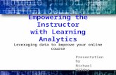 Empowering the Instructor with Learning Analytics