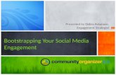 Bootstrapping Your Social Media Engagement