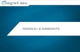 Getting Started with Google+ and Google Hangouts