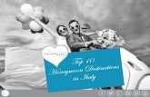 Top 10 Honeymoon destinations in Italy