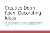 Creative Dorm Room Decorating Ideas