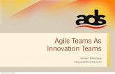 Agile teams as innovation teams