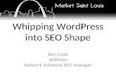 Whipping Wordpress Into SEO Shape
