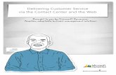 Microsoft Dynamics CRM - Delivering Customer Service Via Contact Center and the Web Whitepaper