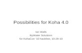 Possibilities for Koha 4