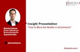 Insight Presentation: "How to Move the Needle in eCommerce"