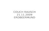 Couch Rausch 21.11.09