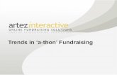 Artez Interactive - Trends in 'a-thon' Fundraising