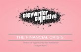 THE FINANCIAL CRISIS. THREAT OR OPPORTUNITY FOR FREELANCE COPYWRITERS?