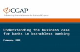 Understanding the Business Bank Case in Branchless banking