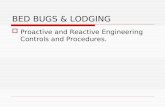 9 Bed Bugs & Lodging: Proactive & Reactive Engineering Controls & Procedures