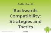 Backwards Compatibility: Strategies and Tactics